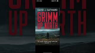 Grimm Up North: A DCI Harry Grimm Crime Novel (DCI Harry Grimm Crime Thrillers)  #wip