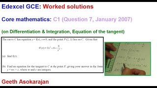 Edexcel AS/A-Level Maths Question C1 Jan 2007 Q7 (on Calculus, Equation of a tangent)