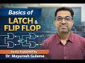 Basics of Latch and Flip-Flop Explained in 5 Minutes | Digital Electronics