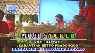 Hartatik - Muji Syukur ( Musik Video)