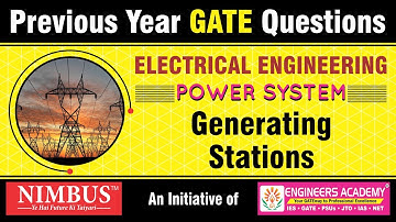 Previous Year GATE Questions | Generating Stations | EE - Power System | Ch-7 Qns- 7