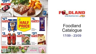 Foodland  Catalogue  17/09 - 23/09