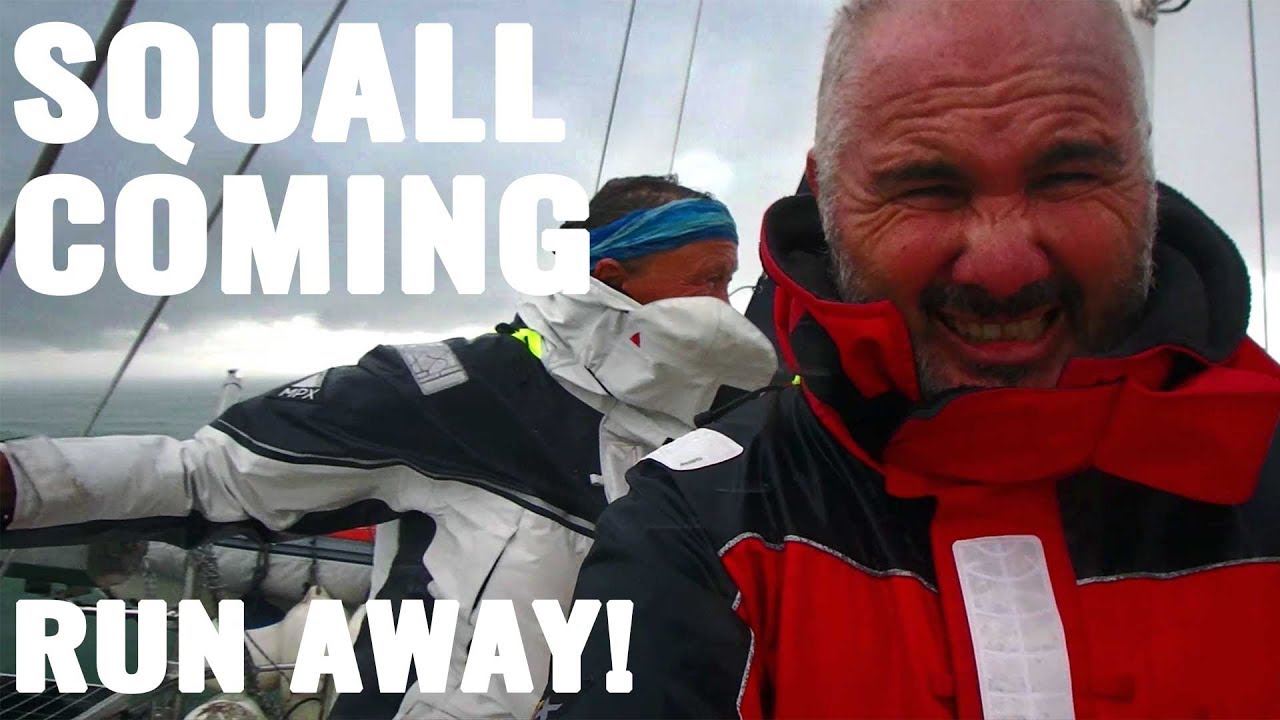 RUNNING AWAY FROM SQUALLS – SAILING FOLLOWTHEBOAT Ep 99