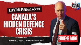 Canada’s Foreign Policy Problem Nobody Wants to Talk About (Part 2) | Let's Talk Politics