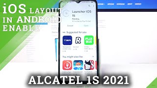 How to Download and Apply iOS Launcher on ALCATEL 1S 2021 – Change Launcher screenshot 1