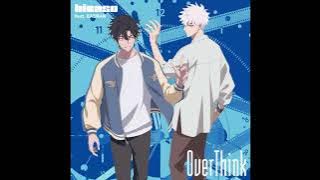 Link click ED Outro OverThink Full song Japanese Version by bicaso feat. Gen Kakon