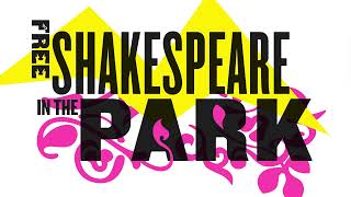 How to Access Tickets to Free Shakespeare in the Park 2022 | The Public Theater