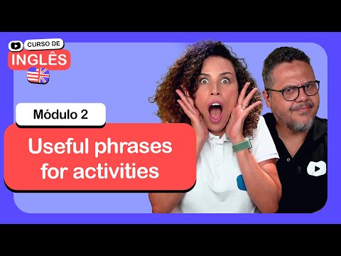 Useful phrases for activities @CursoemVideo  de Inglês: Módulo 2