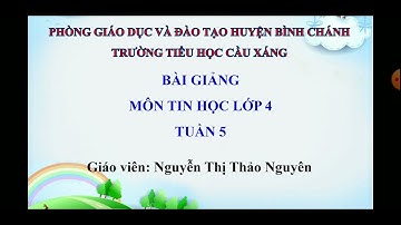 Chủ đề 5: Công cụ TextBox (Lớp 4)