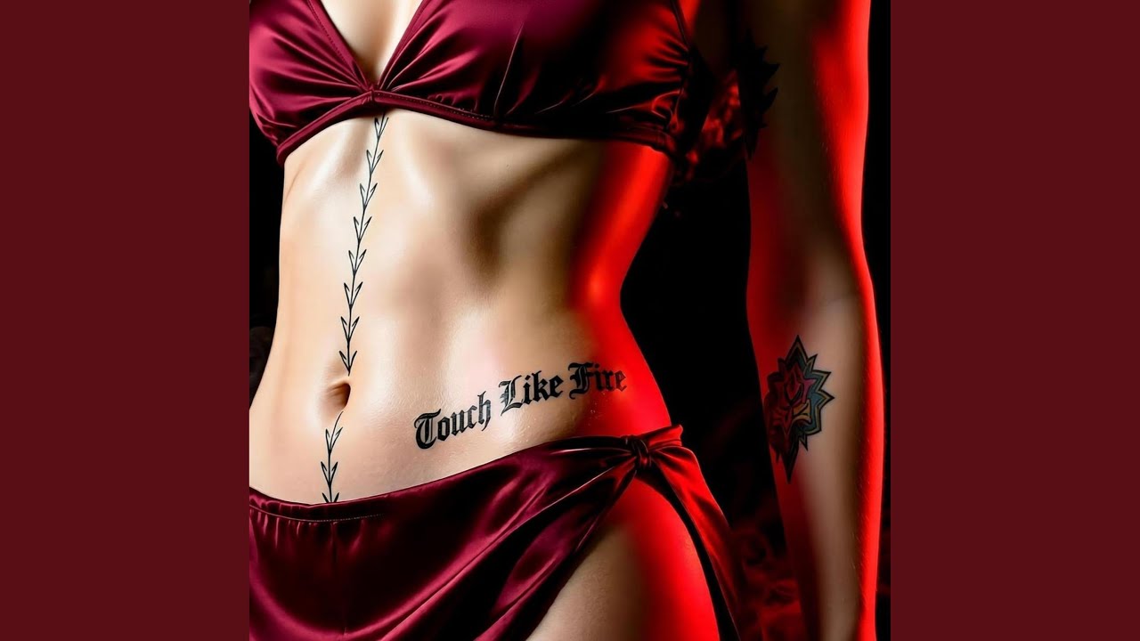 Watch Touch Like Fire on YouTube Watch Touch Like Fire on YouTube