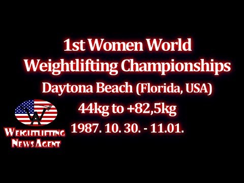 1st Women World Weightlifting Championships | 1987