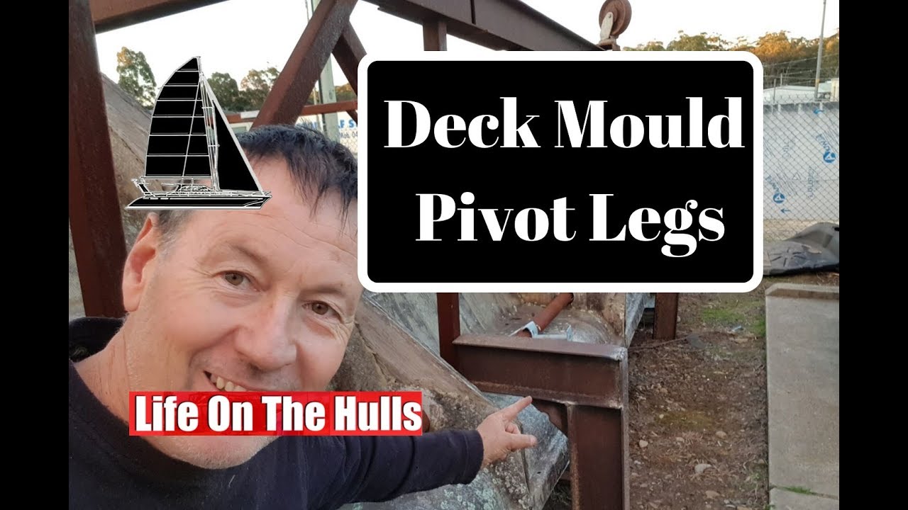 Ep084 Welding Deck Mould Pivot Legs – Life On The Hulls – Building A Catamaran Ep084