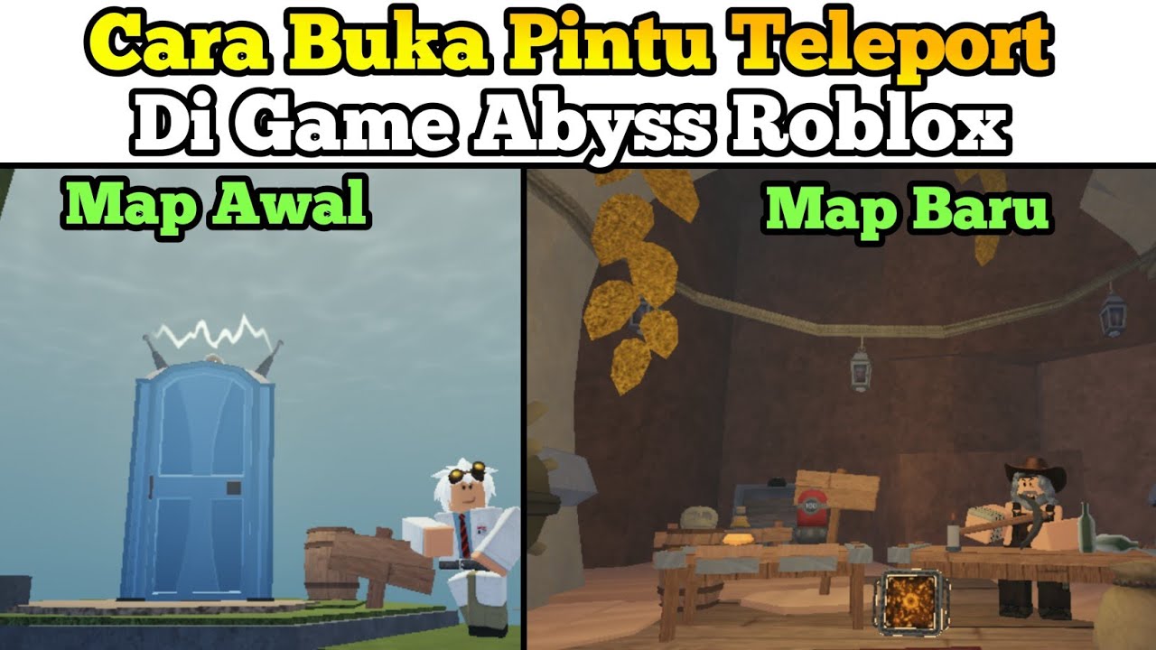 Abyss Map Rolbox Cara Membuka Pintu Teleport Untuk Pindah Ke Map Baru Di Game Abyss ...