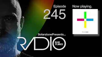 Solarstone pres. Pure Trance Radio Episode #245