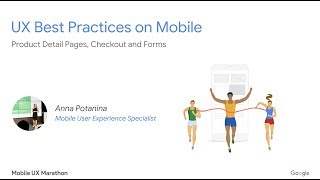 Mobile UX Marathon: Mobile UX Best Practices - Checkout and Forms - Anna Potanina