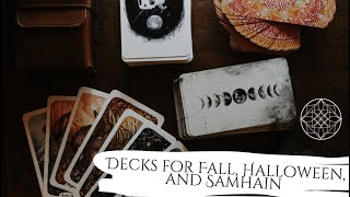 Decks for Fall, Halloween, and Samhain (and a chat about inner child work)