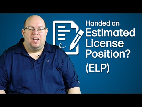 What Happens When You Get Handed an Estimated License Position (ELP)