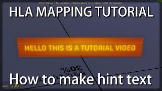 How to make hint text, Half life alyx mapping tutorial