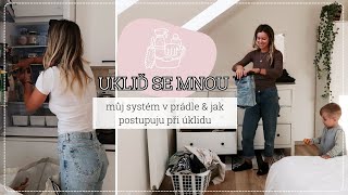 UKLIĎ SE MNOU | můj systém v prádle & jak postupuju při úklidu | kamčalinda