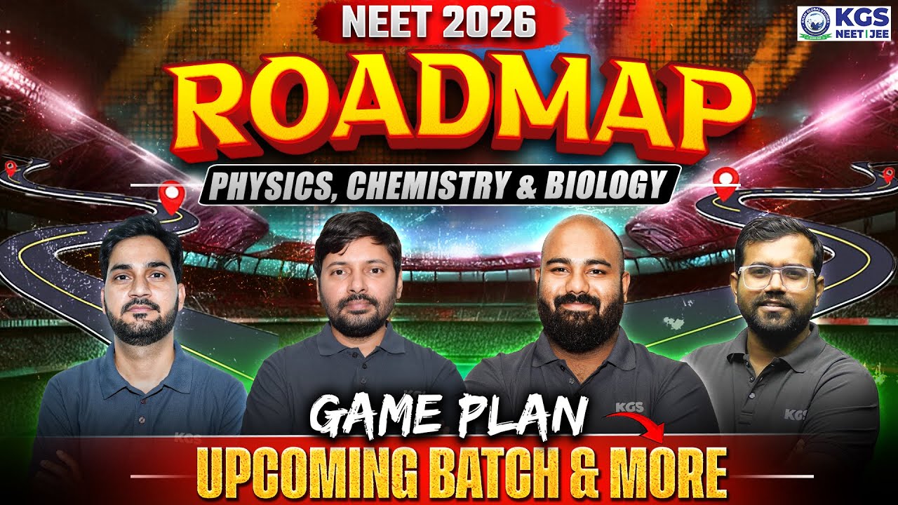 NEET 2026 Complete Roadmap | Physics, Chemistry, Biology Strategy + New ...