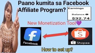 How To Set Up Facebook Affiliate Program? Paano Kumita Sa Facebook Affiliate Via Shopee?