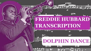 Freddie Hubbard - Dolphin Dance (Bb) Transcription