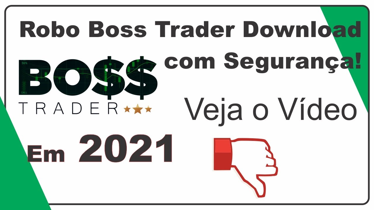 🤔Vale a Pena fazer o Download do Robo Boss Trader??🤔 | Boss Trader Download com Segurança!👈💥🚀🚀🚀