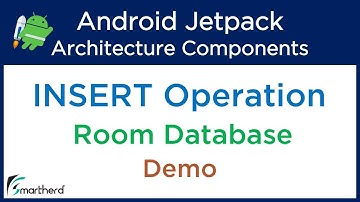 Android Room Insert Operation: Room Database Tutorial. Jetpack Architecture Tutorials #4.3