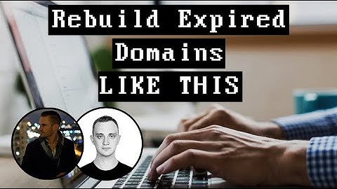 Rebuild Expired Domains LIKE THIS