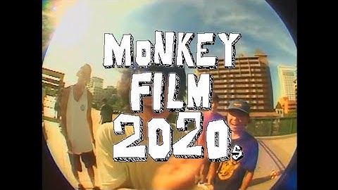 “MONKEYfilm2020s”feat.VX1000