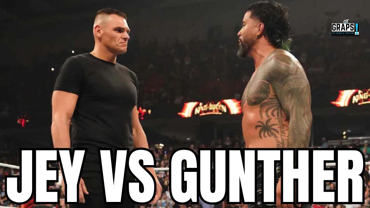 Jey Uso CHOOSES Gunther & AEW Grand Slam Preview | OT Graps 99