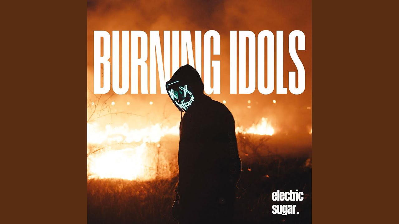 Burning Idols
