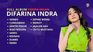 Download lagu DIFARINA INDRA FULL ALBUM - NEMEN - CUNDAMANI | TERBARU 2023 OM ADELA