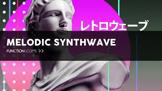 Synthwave Sample Pack - MELODIC SYNTHWAVE - Royalty Free Loops, Shots and MIDI Files