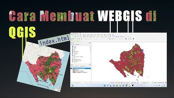 Cara Membuat WEBGIS di QGIS | Peta Tematik Lampung