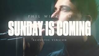 Sunday Is Coming (Acoustic)[Audio]