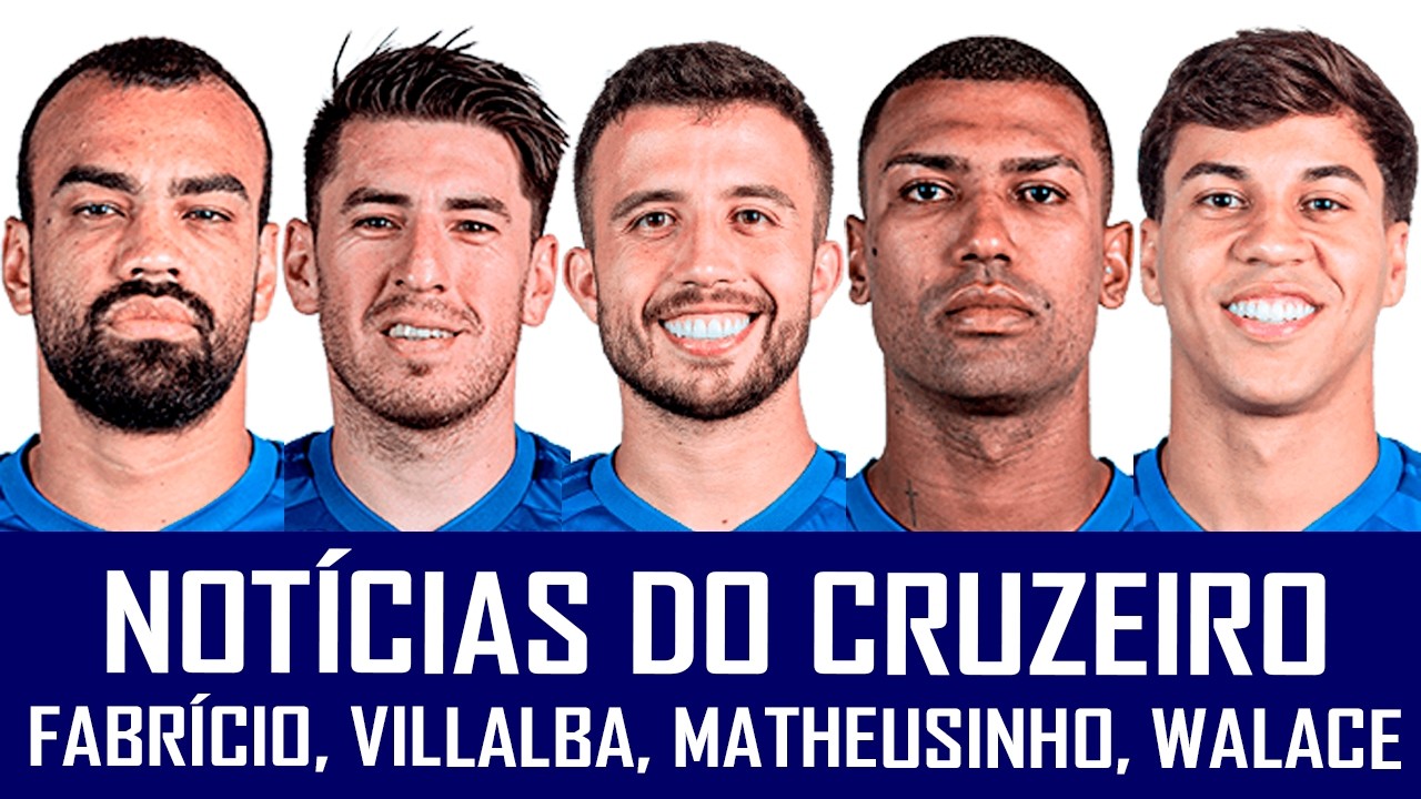 NOTÍCIAS DO CRUZEIRO: KAIO JORGE, VILLALBA, FABRÍCIO BRUNO, MATHEUS HENRIQUE, WALACE E JAPA