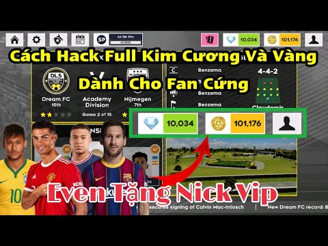 Video Cách Hack DLS 2022 Nhận Full Vàng Và Kim Cương Tặng... - youtube