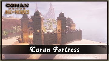 HOW TO BUILD A TURAN FORTRESS [SPEED BUILD] - CONAN EXILES