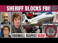 “Profilers Believe the Doorbell Suspect Is Dead — But What Does the Sheriff Know?”