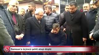 Samsun'a üçüncü şehit ateşi düştü | Samsun ve Haber