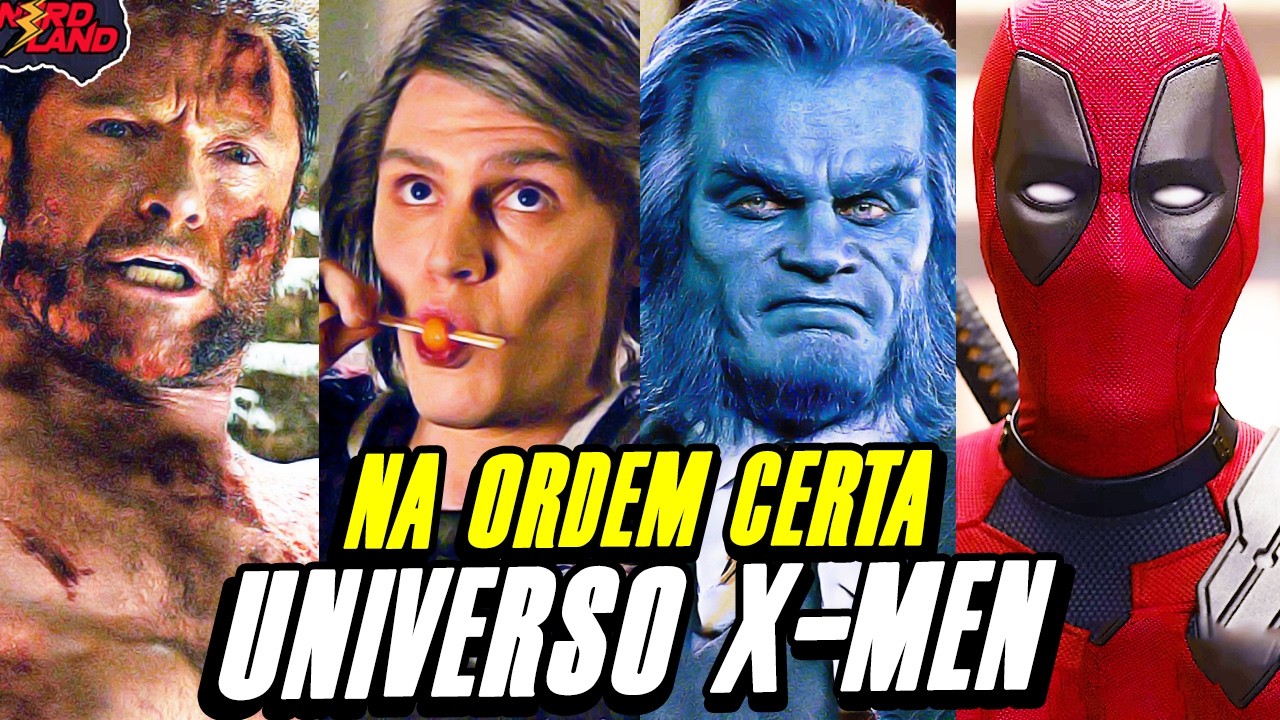 A ORDEM CRONOLOGICA CORRETA PARA ASSISTIR OS FILMES DOS X-MEN ...