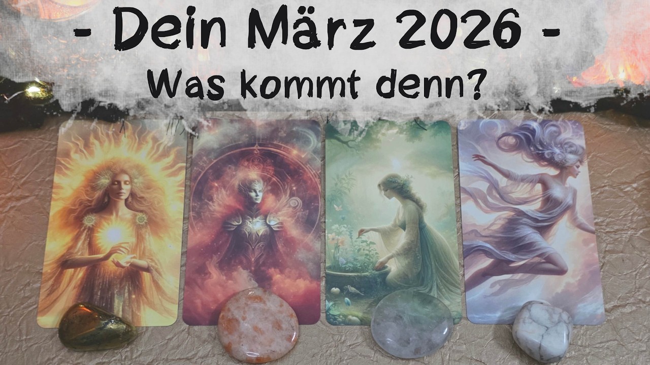 🔮Dein März 2026🔮Was kommt auf dich zu?🔮
