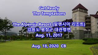 Get Ready - The Temptations: with Lyrics(영어가사/한글번역)|| The Alpensia Resort (알펜시아 리조트)  Aug. 11, 2017