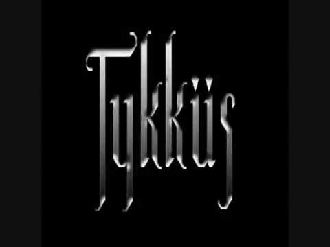Tykküs — Tykküs - Warfare