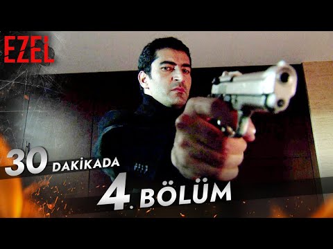 30 Dakikada 4. Bölüm - Ezel