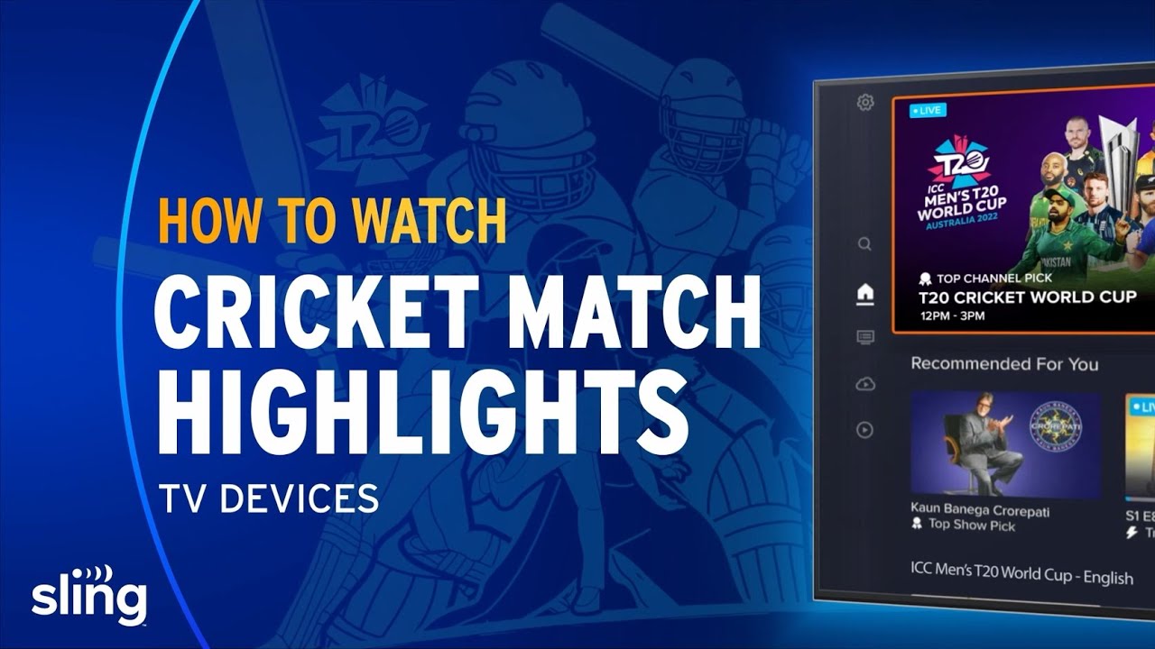How to Watch Cricket Match Highlights