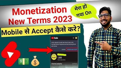 SHORTS वीडियो का Monetization ऐसे करे चालू 🤑 How to Accept New YouTube Term on Mobile 2023 | New YPP