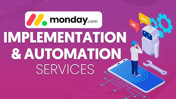 Monday.com Services  | Implementation | #Automation @mondaydotcom