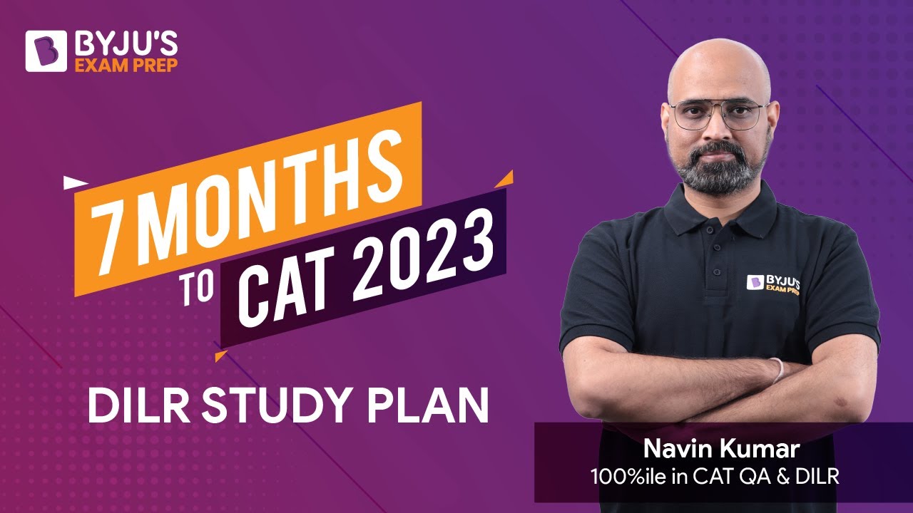 7 Months to go for CAT 2023 | Study Plan for CAT Data Interpretation ...
